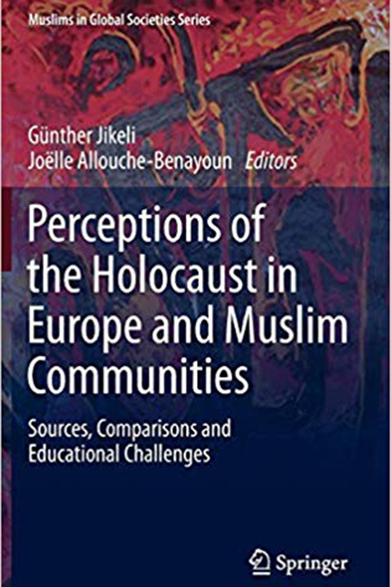 Perceptions of the Holocaust in Europe and Muslim Communities
