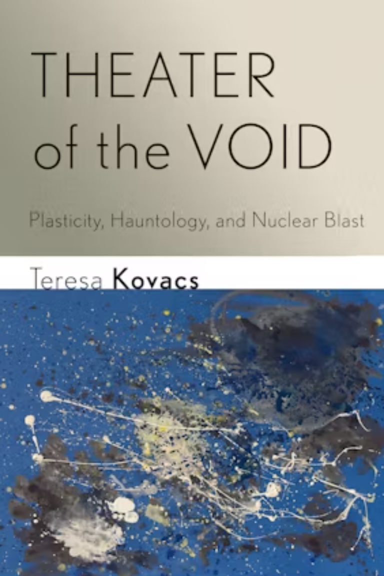 Theatre of the Void: Plasticity, Hauntology, and Nuclear Blast 